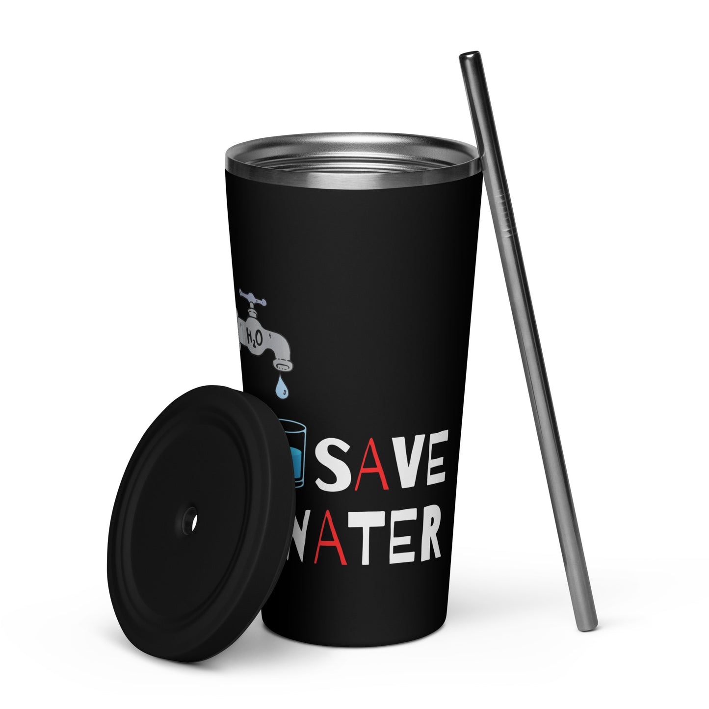 black 20oz tumbler with a metal straw - save water drink vodka