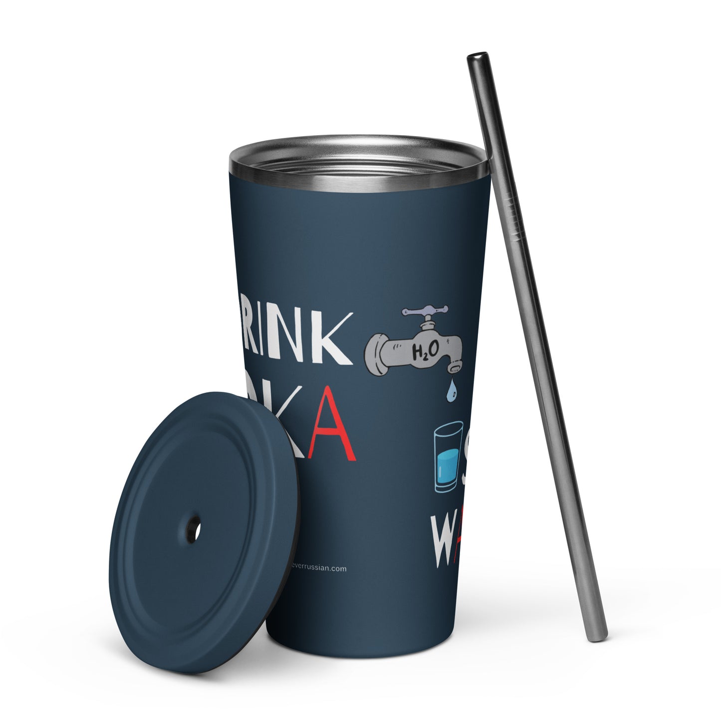 navy blue 20oz tumbler with a metal straw - save water drink vodka