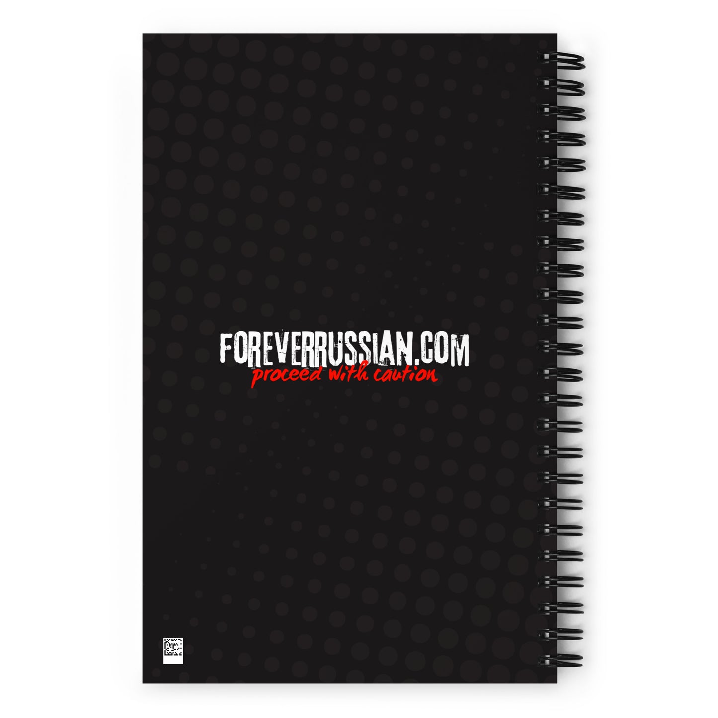 spiral bound notebook with "your password is safe with me don't worry" in the front and foreverrussian.com proceed with caution in the back