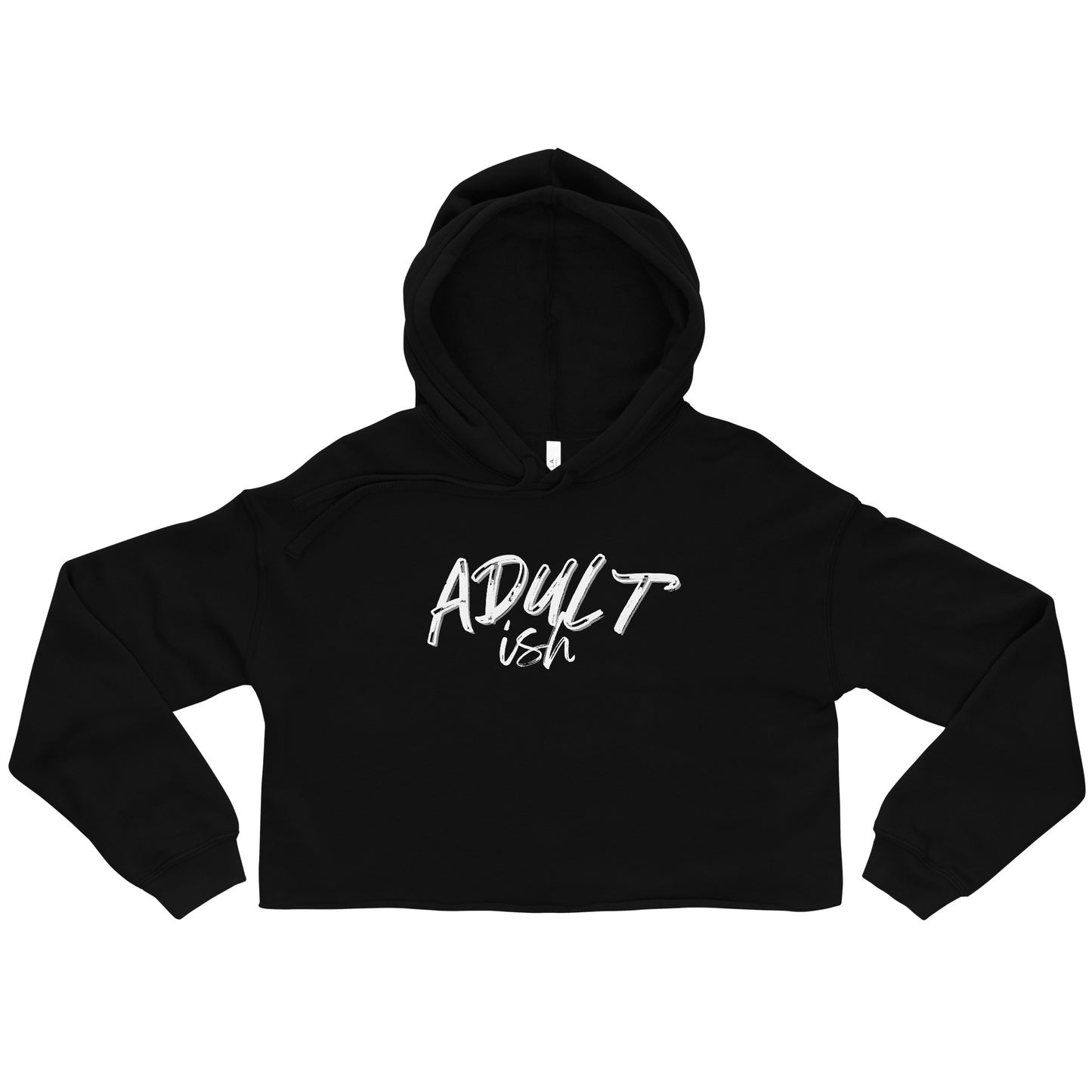 Black crop hoodie with "Adult-ish" caption.