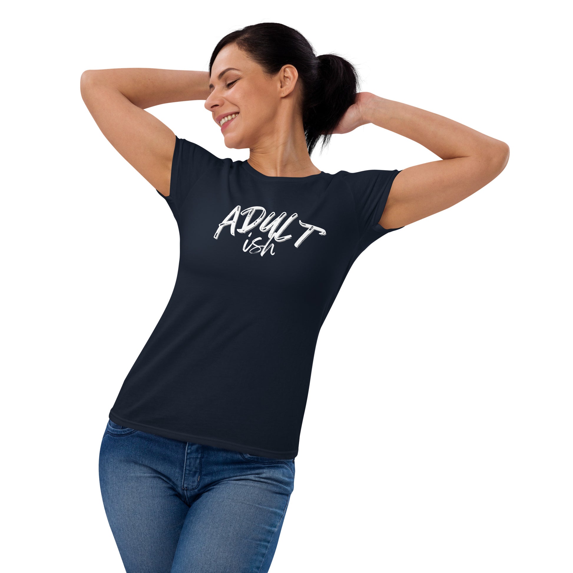 Woman in a navy blue t-shirt with "Adult-ish" caption.